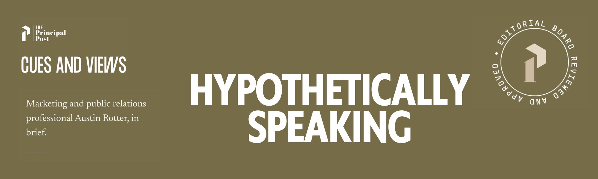Austin Rotter Interview | Hypothetically Speaking