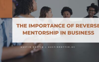 The Importance of Reverse Mentorship in Business