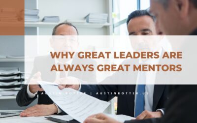 Why Great Leaders Are Always Great Mentors